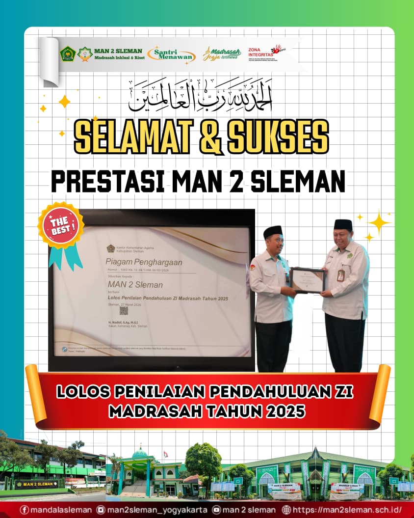 MAN 2 Sleman Menerima Penghargaan Dari Kemenag Sleman Lolos Penilaian Pendahuluan ZI