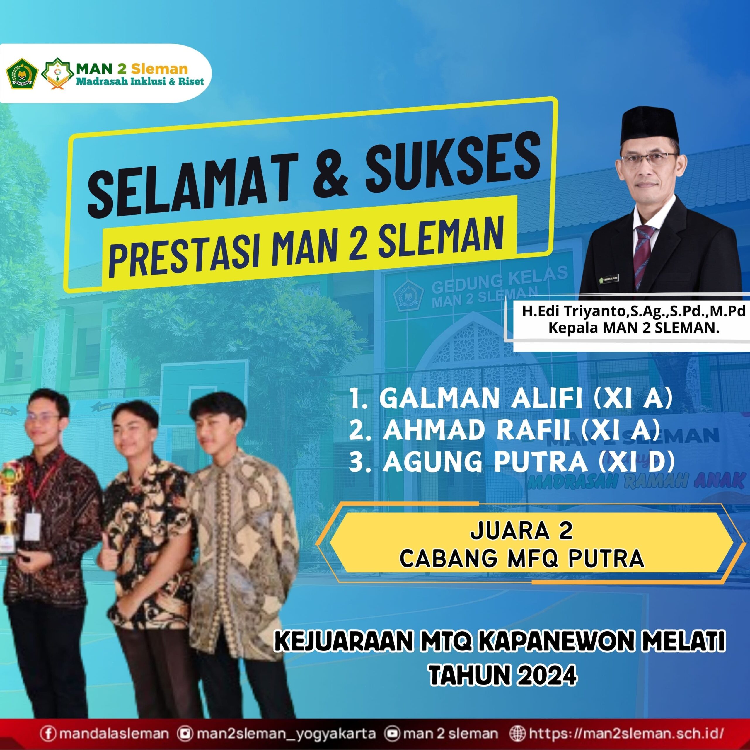 Juara 2 Cabang MFQ Putra Kejuaraan MTQ Kepanewon Mlati