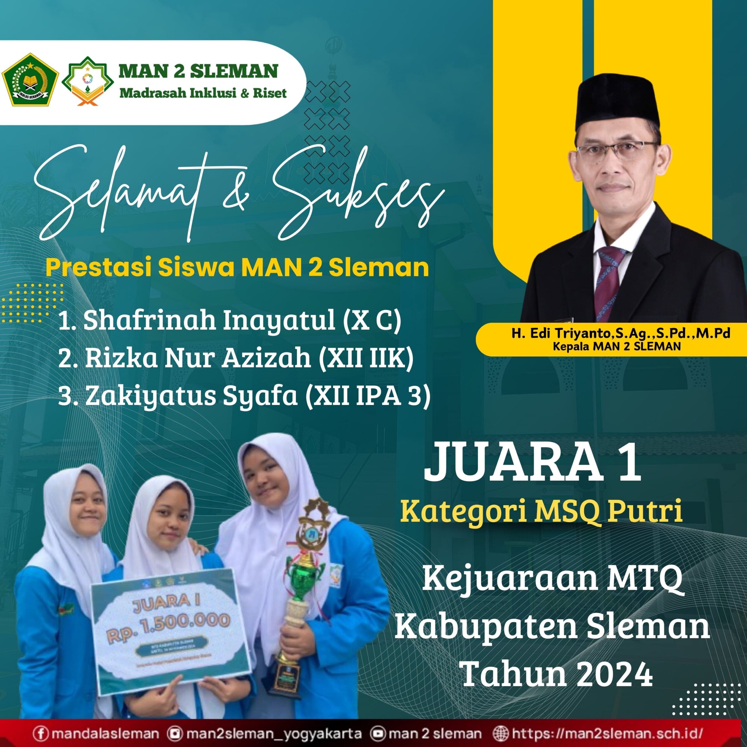 Juara 1 Kategori MSQ Putri Kejuaraan MTQ Tingkat Kabupaten Sleman